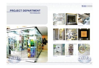 157 158
TECHNIQUES
PROJECT DEPARTMENT
SAHARA Sliding & Folding System Display
 