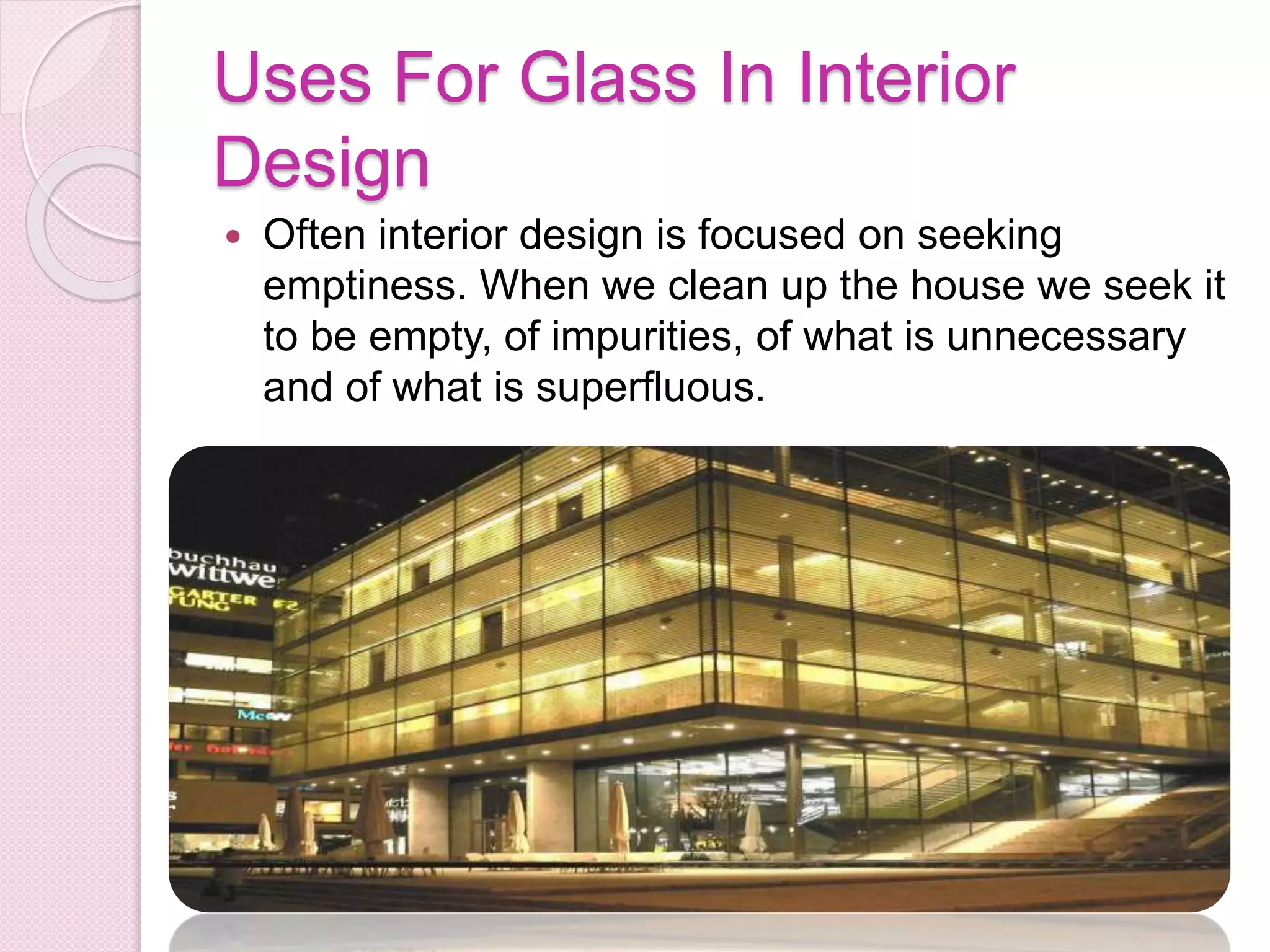 Glass in interior design | PPTX