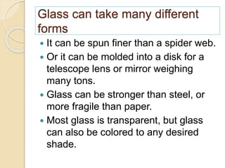 Glass in Materials Science | PPTX