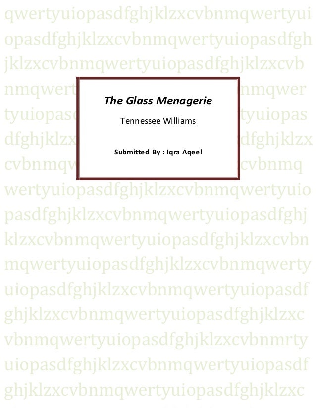 critical essay of the glass menagerie The glass menagerie critical essays on native son, science homework help forum, help with math homework grade 7 not all sportsman are nice, look at ronaldo prize prick but world class at what he does. critical essay of the glass menagerie The glass menagerie critical essays on native son, science homework help forum, help with math homework grade 7 not all sportsman are nice, look at ronaldo prize prick but world class at what he does.