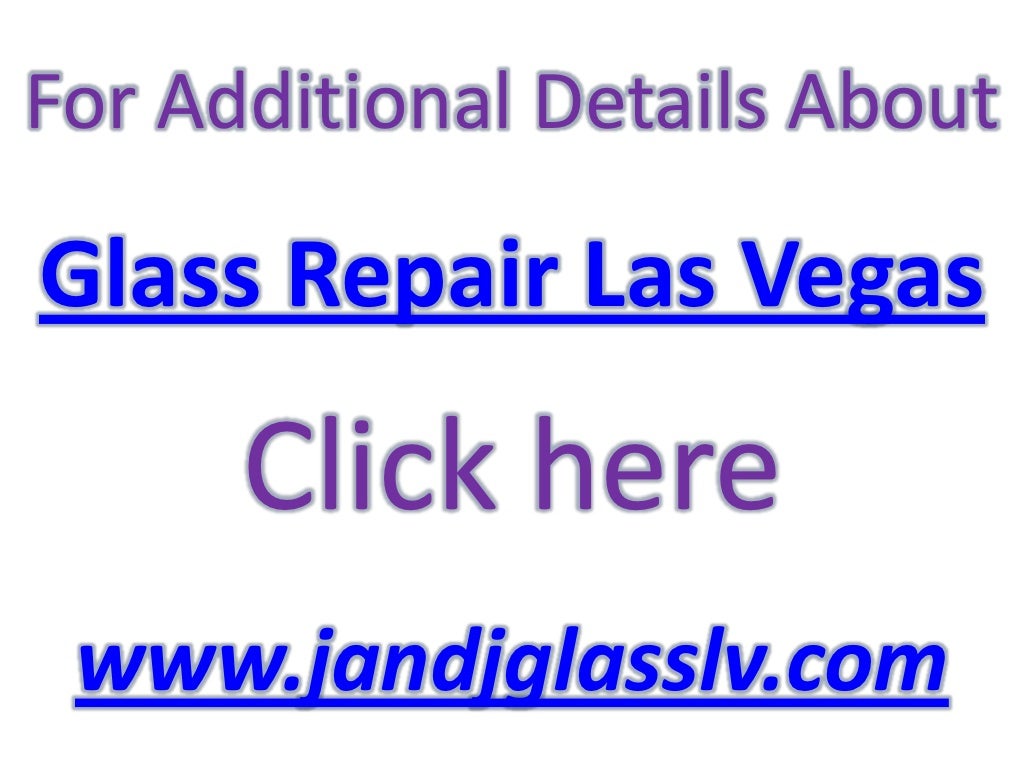 Glass repair las vegas