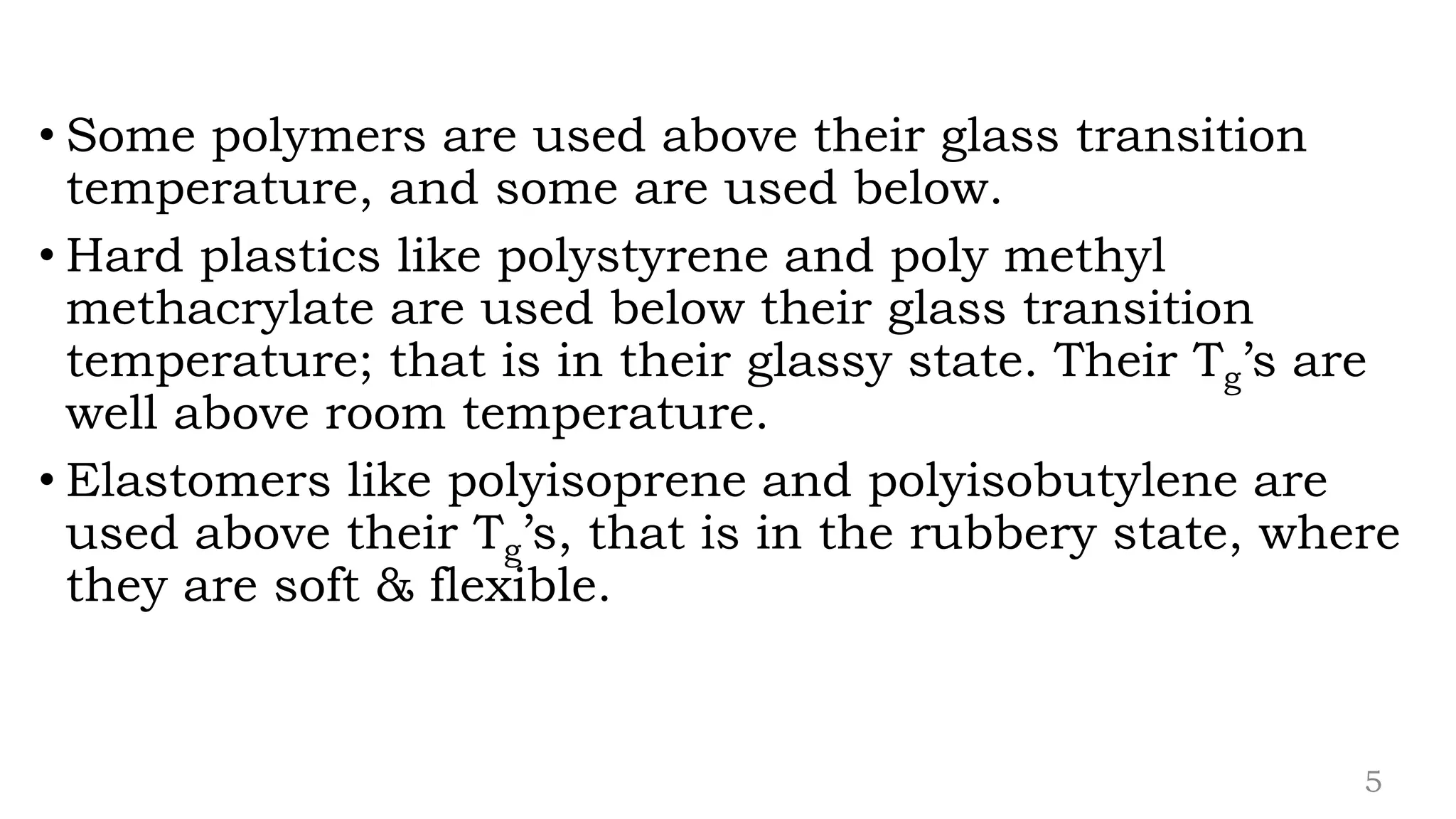 Glass transition temperature (tg)