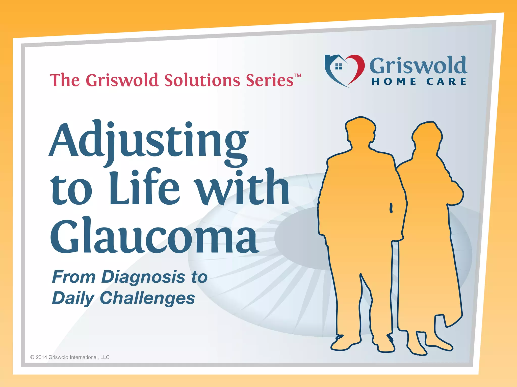 Adjusting to Life with Glaucoma | PPT