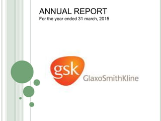 ANNUAL REPORT
For the year ended 31 march, 2015
 