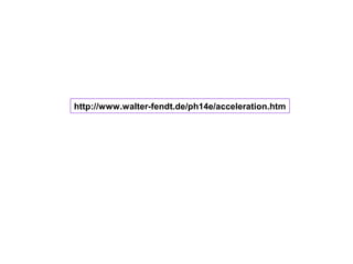 http://www.walter-fendt.de/ph14e/acceleration.htm
 