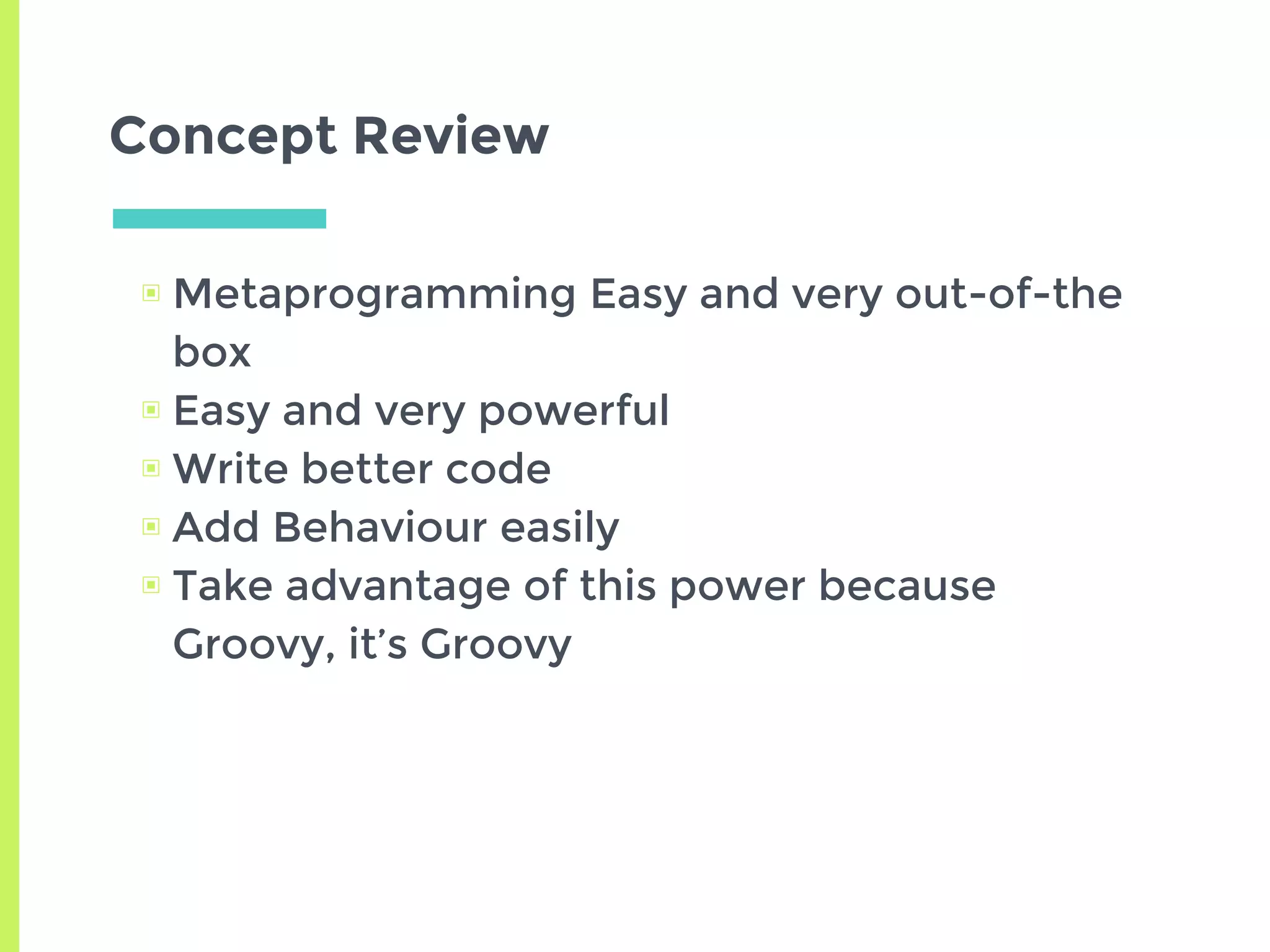 Metaprogramming with Groovy | PPTX