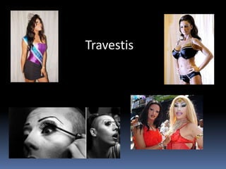 Travestis
