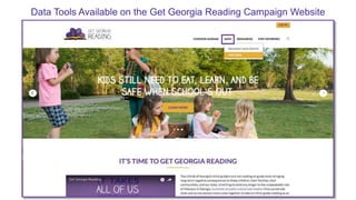 Data Tools Available on the Get Georgia Reading Campaign Website
 