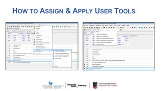 HOW TO ASSIGN & APPLY USER TOOLS
 
