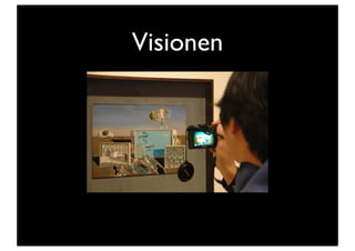 Visionen