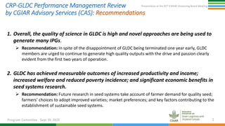 Presentation at the 95th Governing Board meeting  : CRP-GLDC Performance Management Review by CGIAR Advisory Services (CAS) & Recommendations