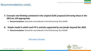 Presentation at the 95th Governing Board meeting  : CRP-GLDC Performance Management Review by CGIAR Advisory Services (CAS) & Recommendations