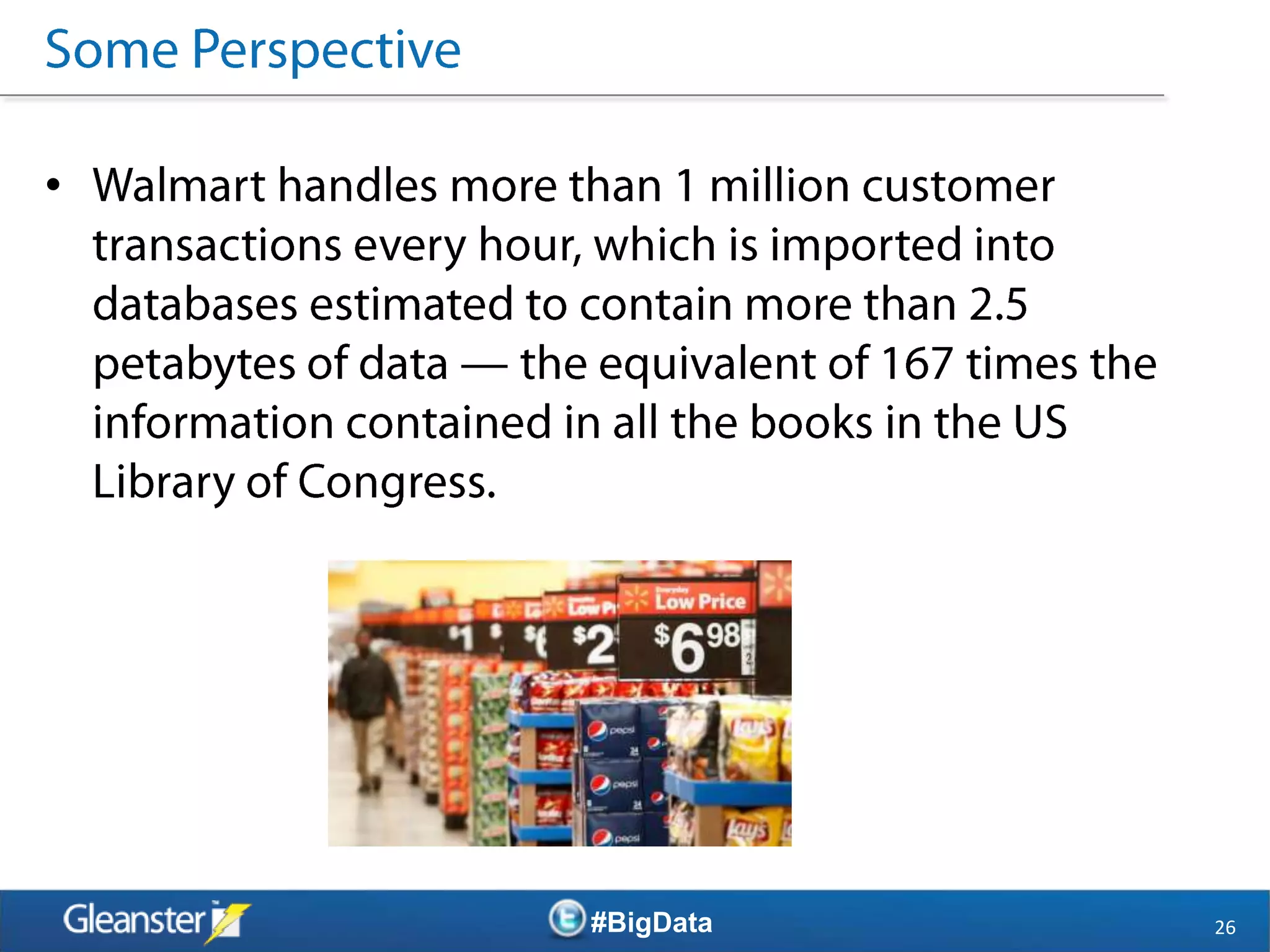 •




    #BigData   26
 