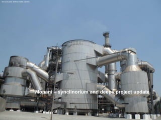 Mopani – synclinorium and deeps project update 
New acid plant, Mufilira smelter, Zambia  