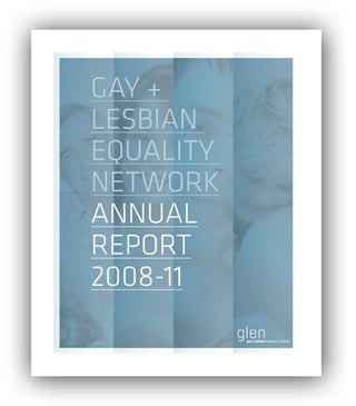 Glen: Milestones in Advancing Legal Recognition of Same Sex Couples 2005 to  2011