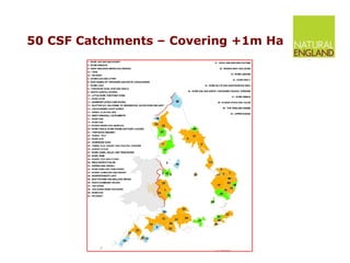 50 CSF Catchments – Covering +1m Ha 
