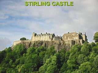 STIRLING CASTLE 