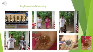 Trophies and medal awarding
 