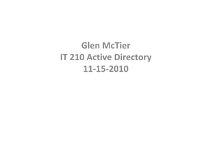 Glen mc tier_active_dir.[1]