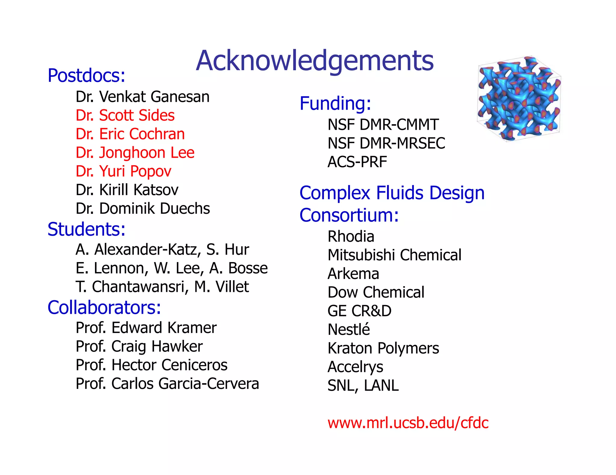 Glenn Fredrickson of UCSB