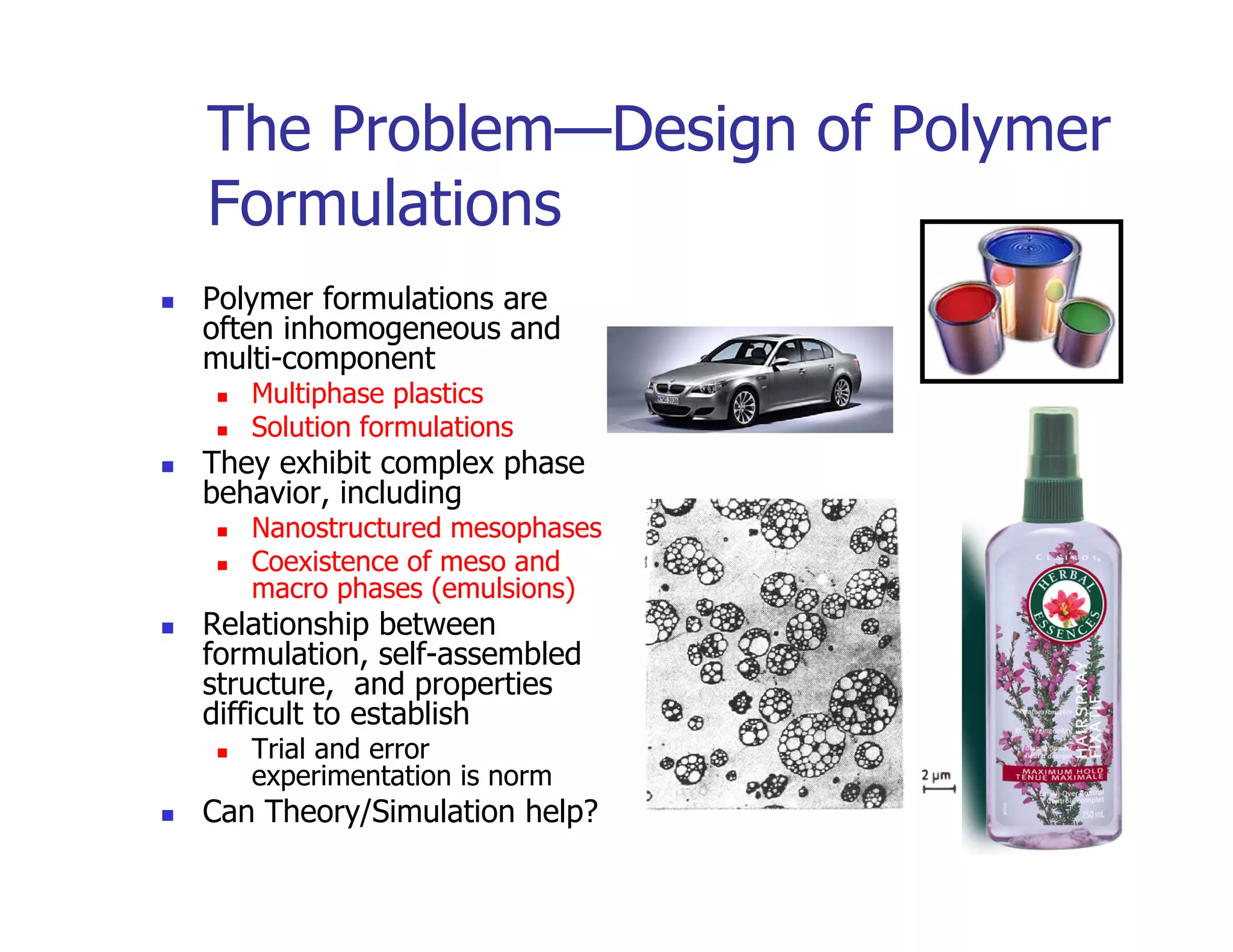 Glenn Fredrickson of UCSB