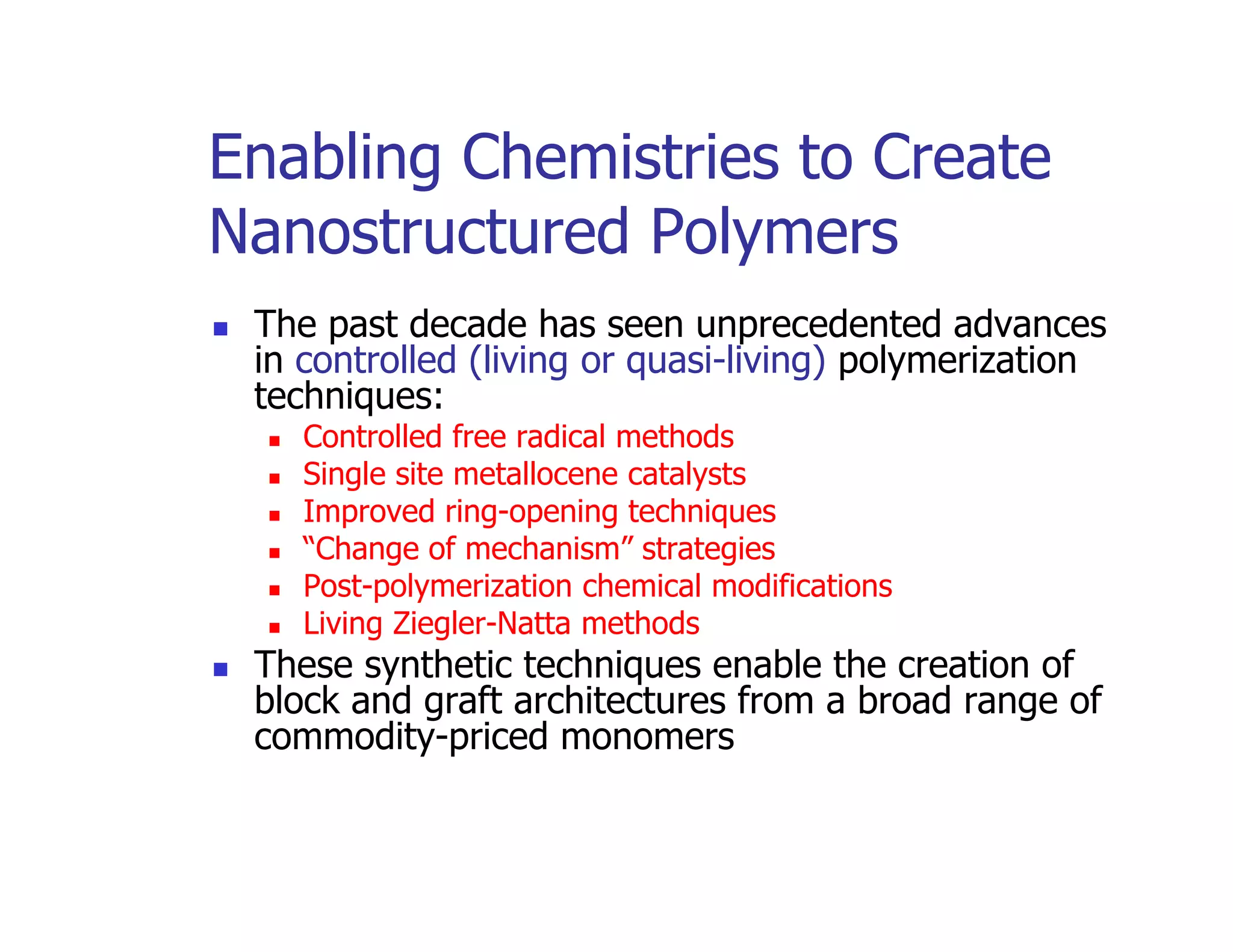 Glenn Fredrickson of UCSB