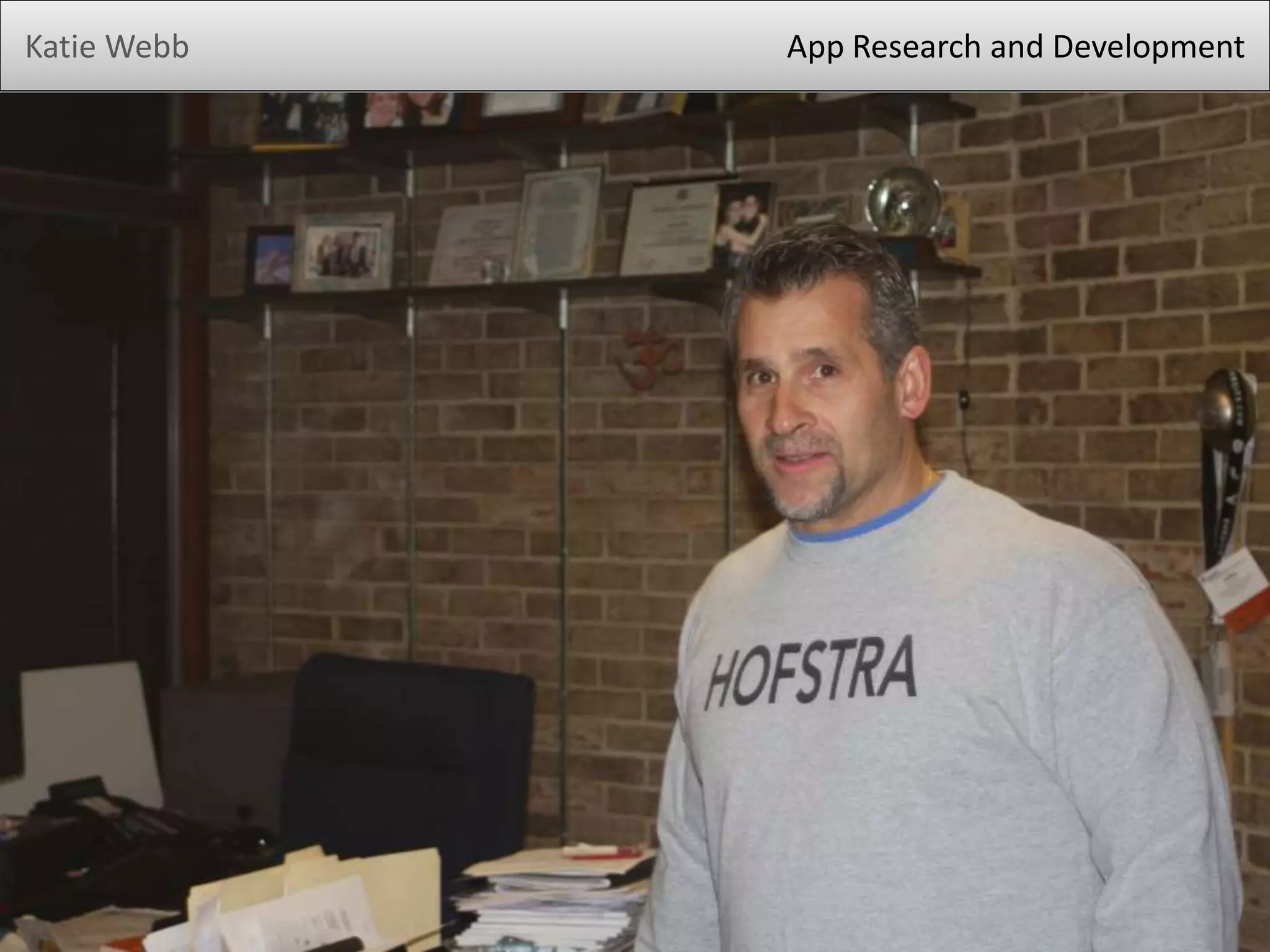 Katie Webb

App Research and Development

 