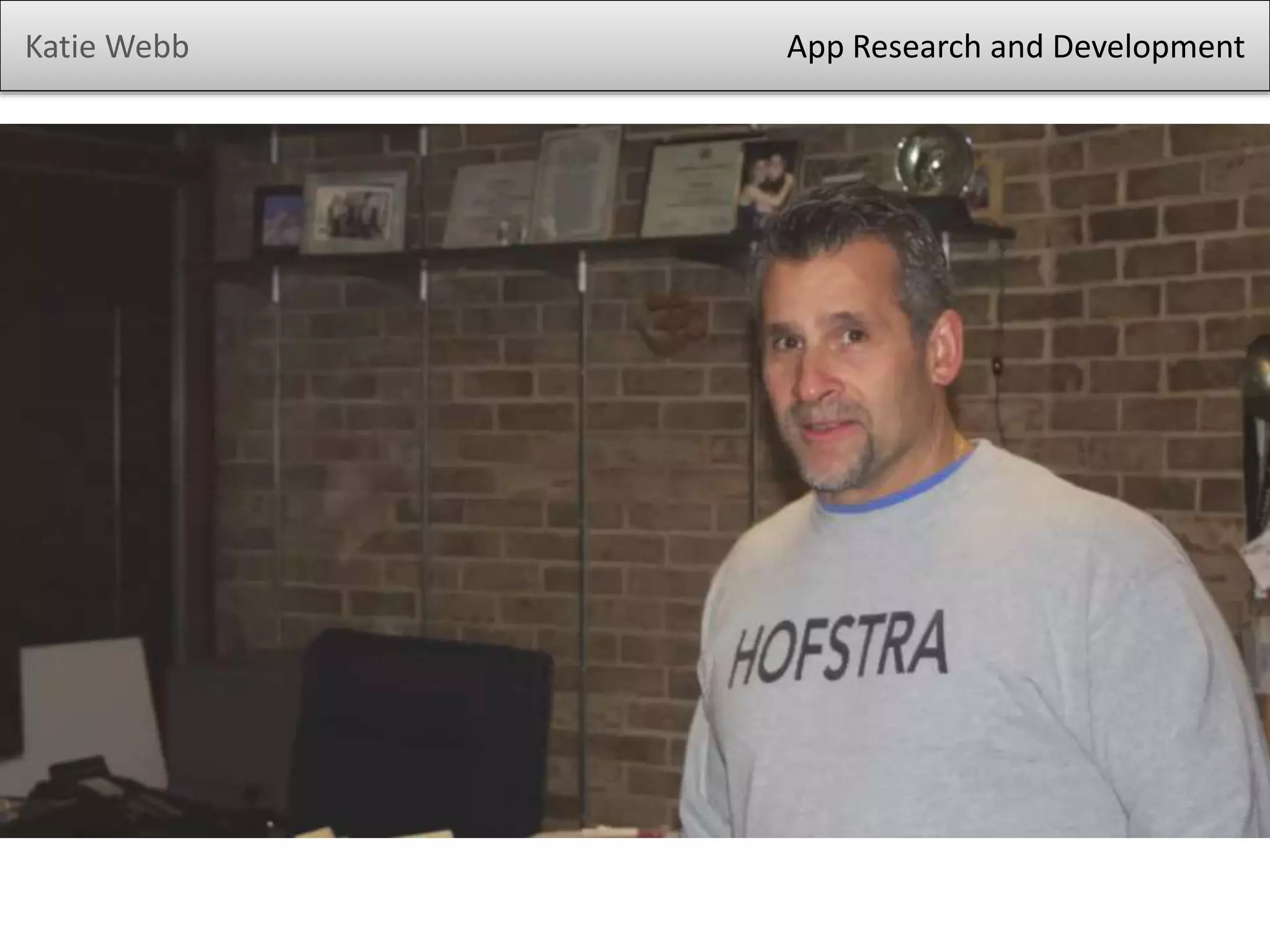 Katie Webb

App Research and Development

 