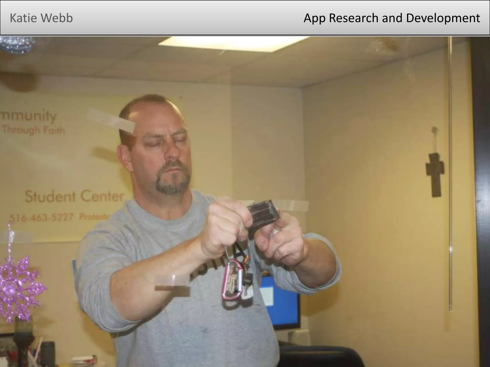 Katie Webb App Research and Development
 