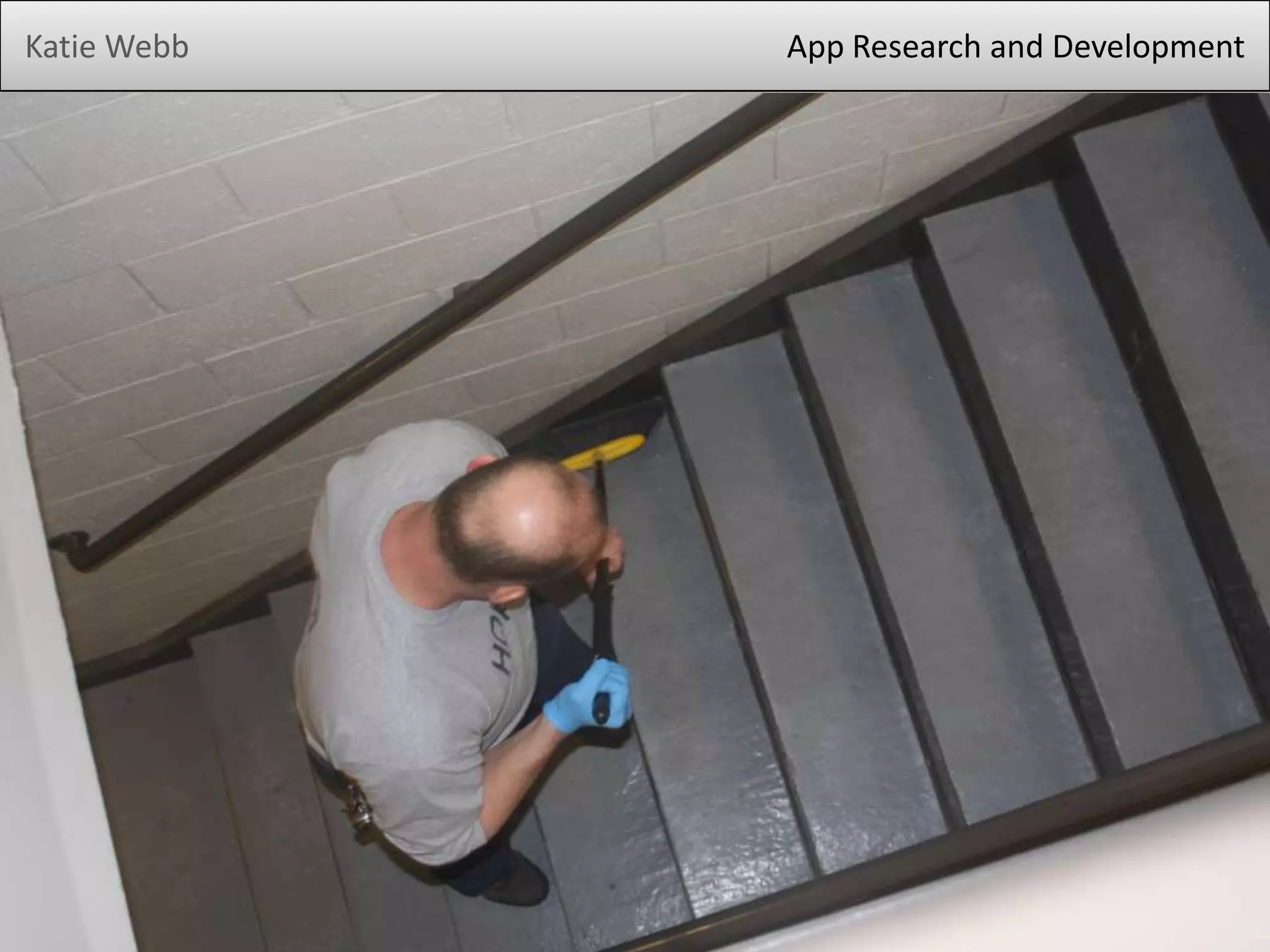 Katie Webb App Research and Development
 