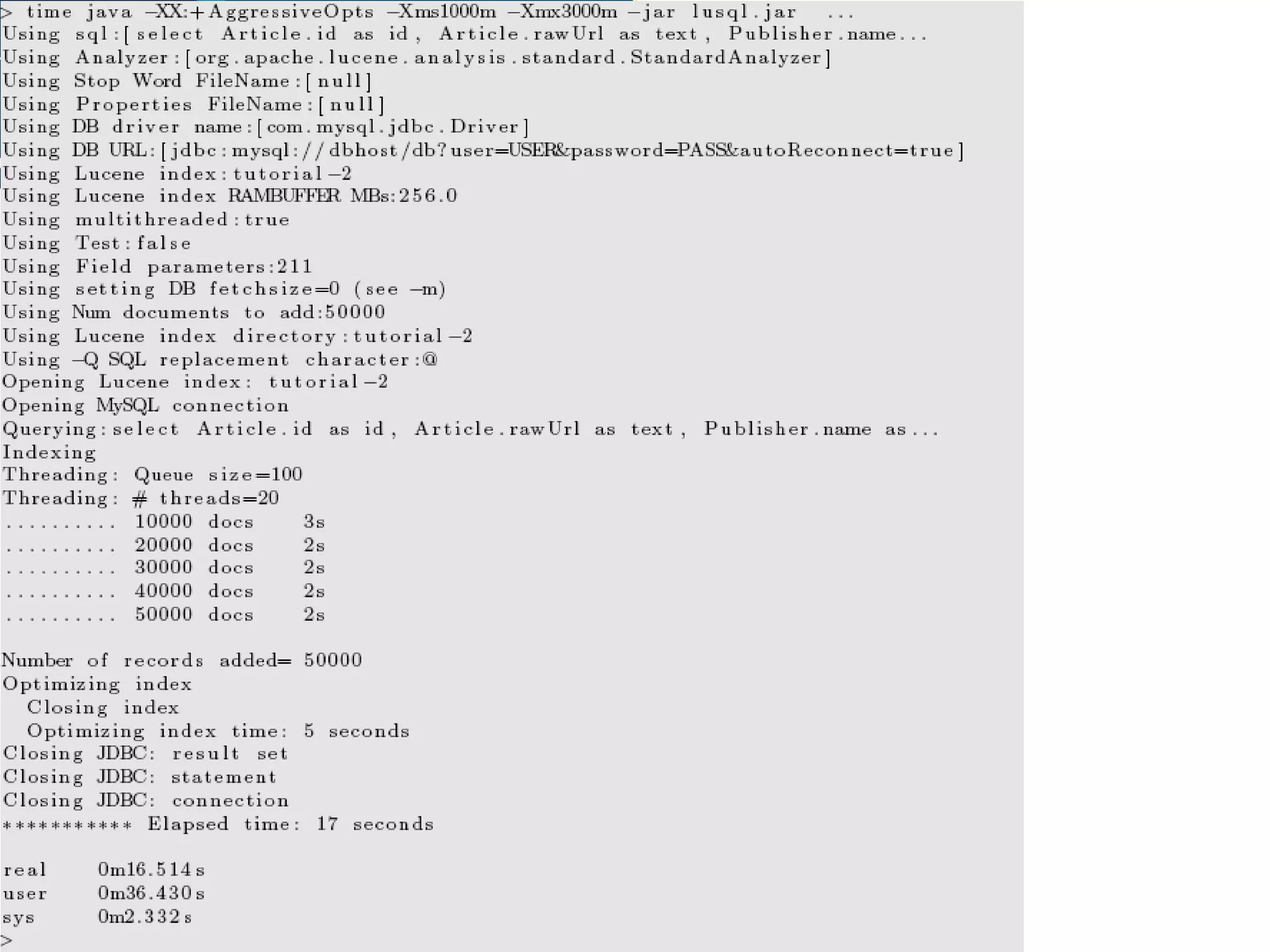LuSql: (Quickly and easily) Getting your data from your DBMS into Lucene