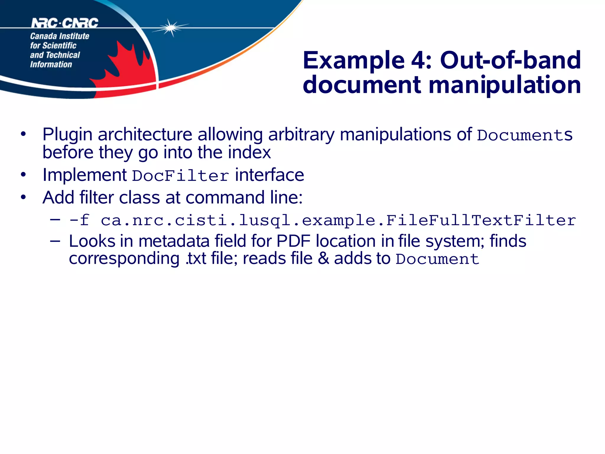 LuSql: (Quickly and easily) Getting your data from your DBMS into Lucene