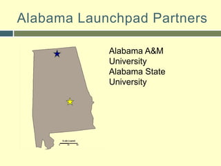 Alabama Launchpad PartnersAlabama A&M UniversityAlabama State University