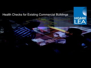 Health Checks for Existing Commercial Buildings 