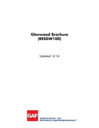 Glenwood Brochure
(RESGW100)
Updated: 3/16
 