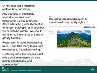 A personal take on forest landscapes restoration in Africa