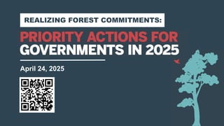 thumbnail of  Priority Actions for Governments in 2025 – GLF Forests 2025
