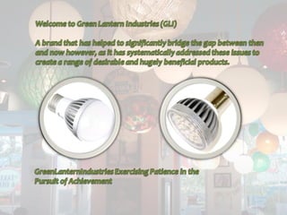 Green Lantern Industries (GLI) 