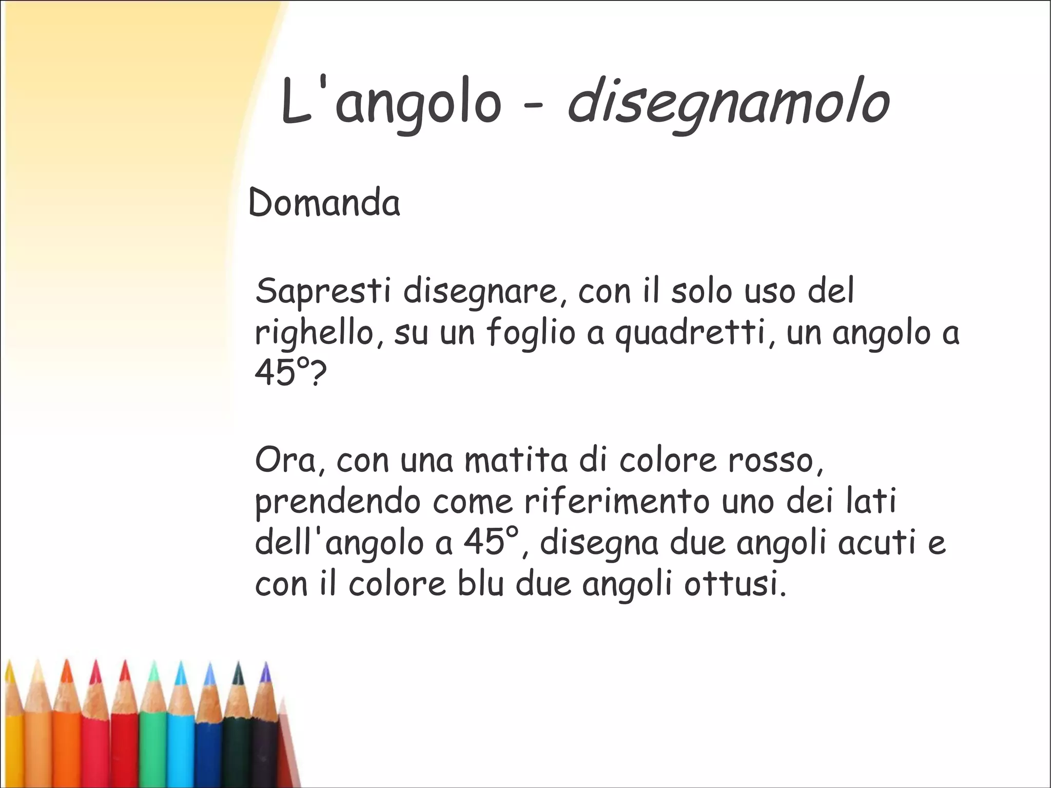 Gli angoli | ODP