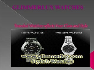 GLIMMERLUX WATCHES
 