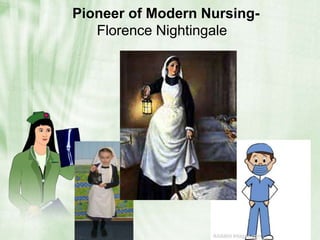    Pioneer of Modern Nursing-Florence Nightingale  