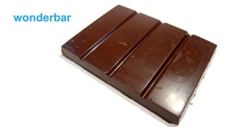 wonderbar

 