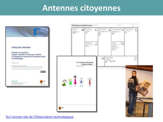 Antennes citoyennes
Sur l’ancien site de l’Observatoire technologique
 