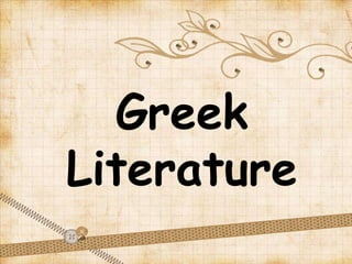 Greek
Literature

 