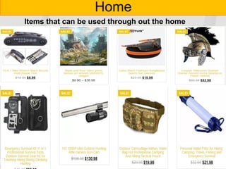 Home
Items that can be used through out the home
 