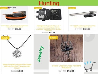 Hunting
Jewelry
 