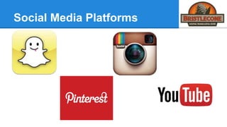 Social Media Platforms
 