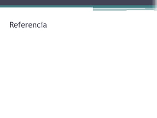 Referencia
 