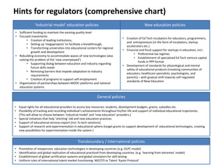 Hints for regulators (comprehensive chart)
‘Industrial model’ education policies
• Sufficient funding to maintain the exis...