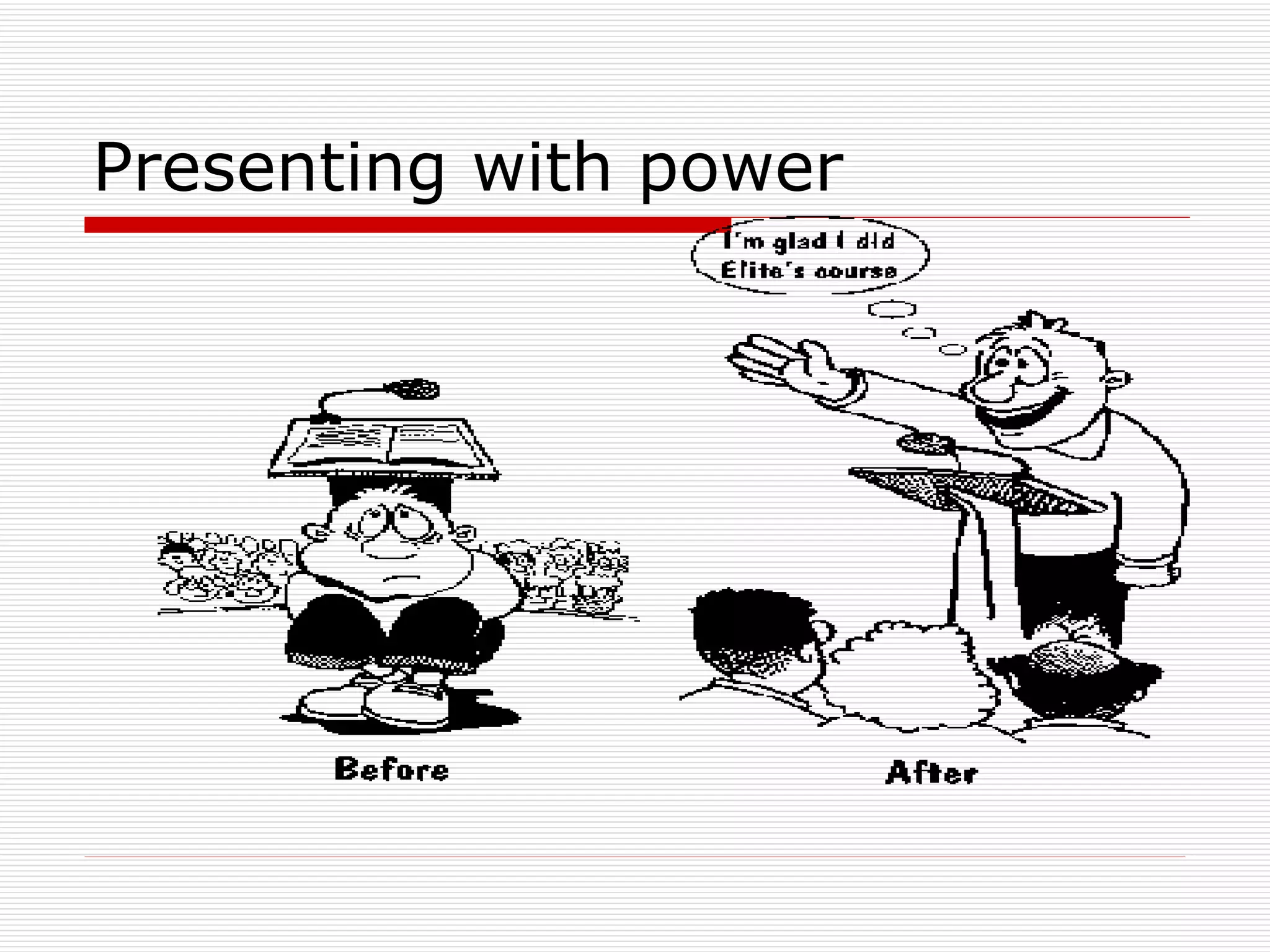 Presenting with power 